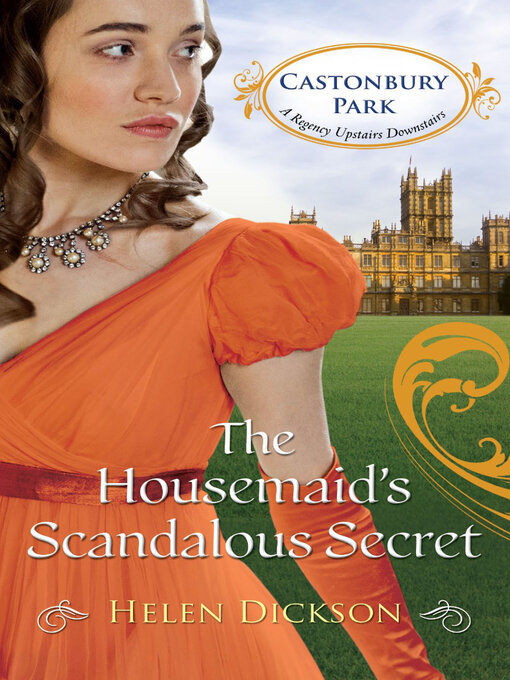 Title details for The Housemaid's Scandalous Secret by Helen Dickson - Wait list